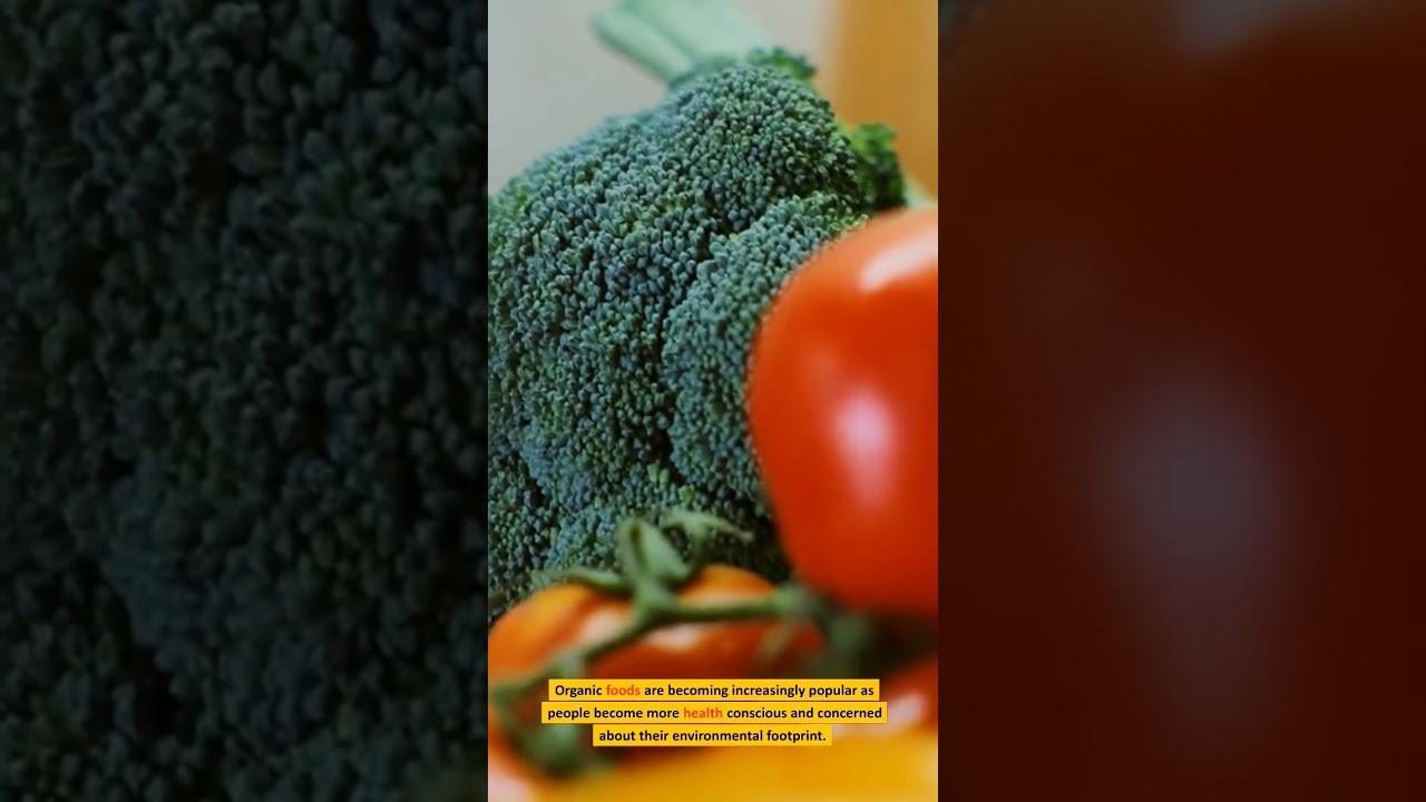 The Benefits of Eating Organic Food