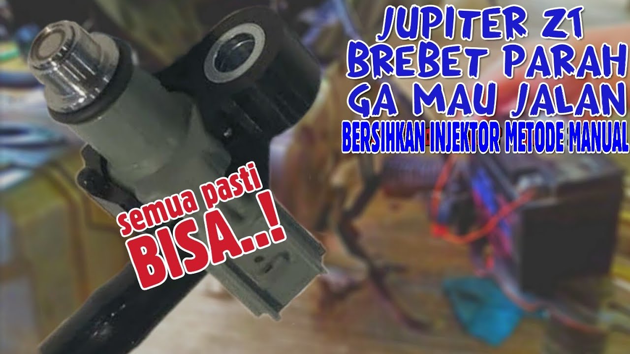 cara membersihkan injektor tersumbat kotoran // motor jupiter z1 brebet parah tidak mau jalan