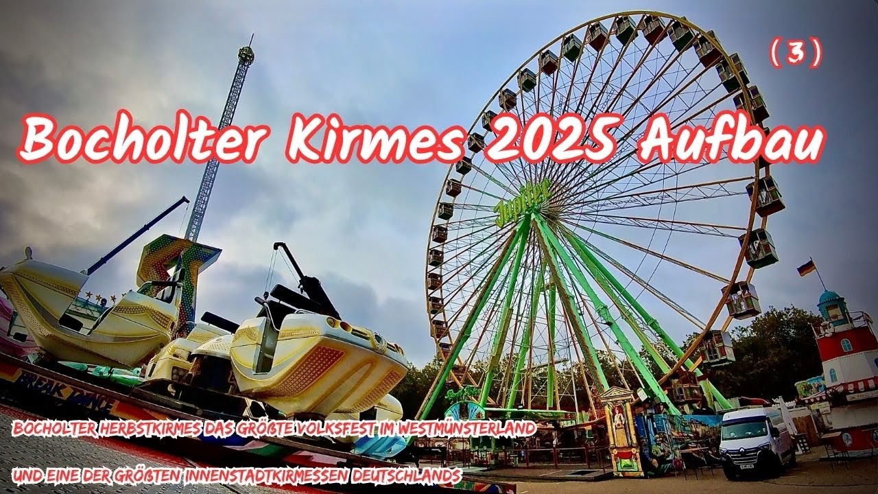 Herbstkirmes in Bocholt 2025 Aufbau+Rundgang(3) 🚛 Der Airborne ist auch angekommen 🚧