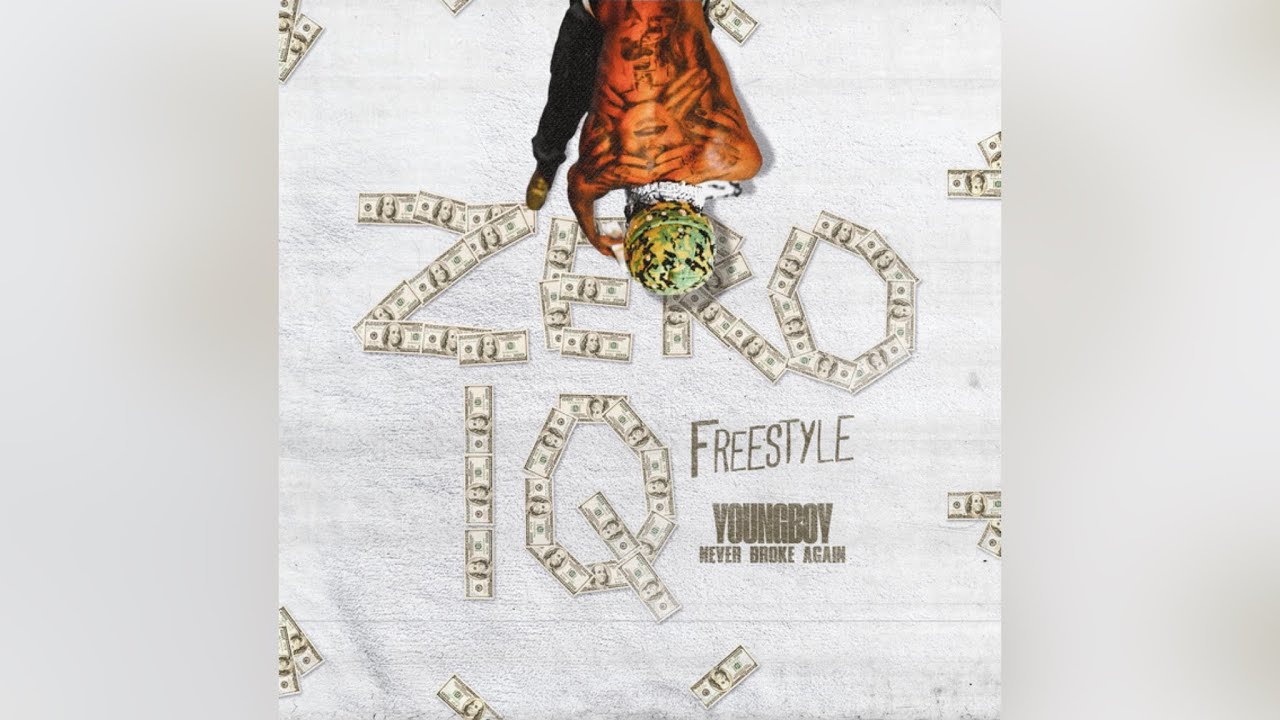 Never Broke Again, Youngboy Never Broke Again - Zero IQ FreeStyle (clean)