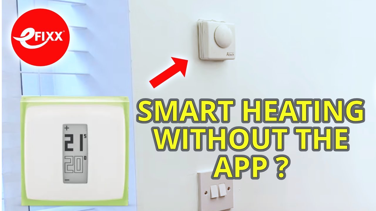 Install this NETATMO Smart Thermostat with NO need for an APP
