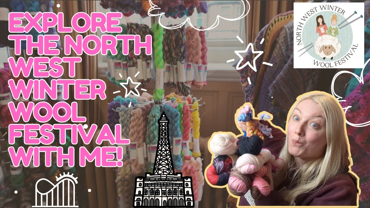Explore the North West Winter Wool Festival with me 🧶 Sparkly Finds!