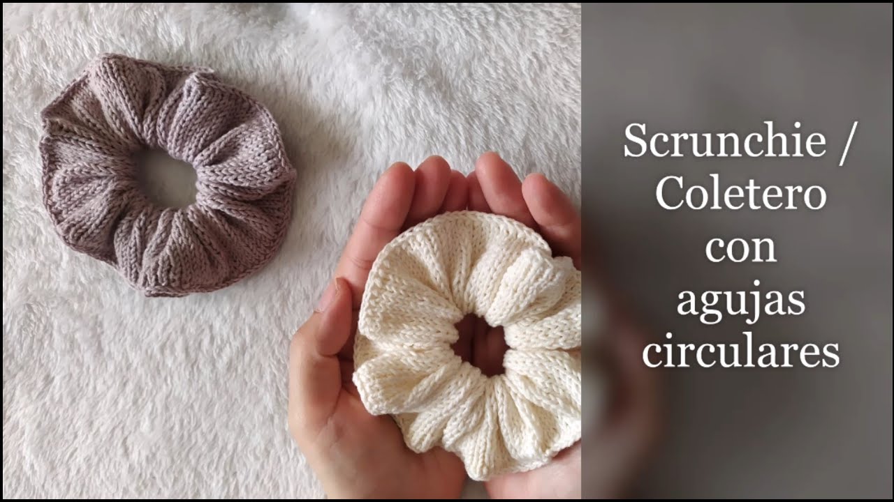Scrunchie / Coletero con  agujas circulares