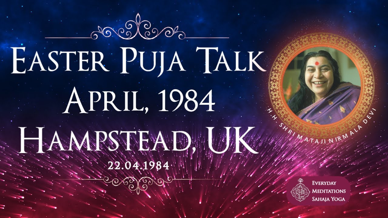 Forgiveness - Easter Puja Talk by Shri Mataji, 1984 Hampstead, UK | Clear Audio (English Subtitles)