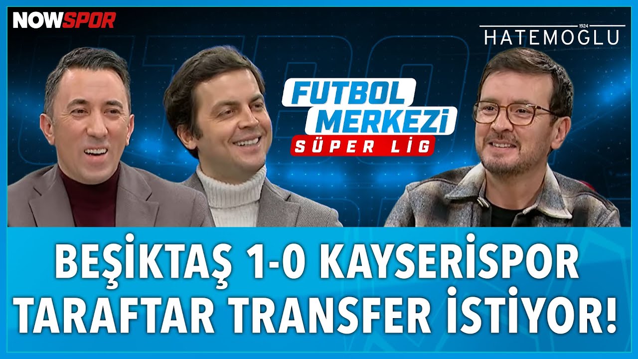 Beşiktaş - Kayserispor Maç Sonu | Transferde Gelişmeler | Ersin Düzen, Veli Yiğit, Erbatur Ergenekon