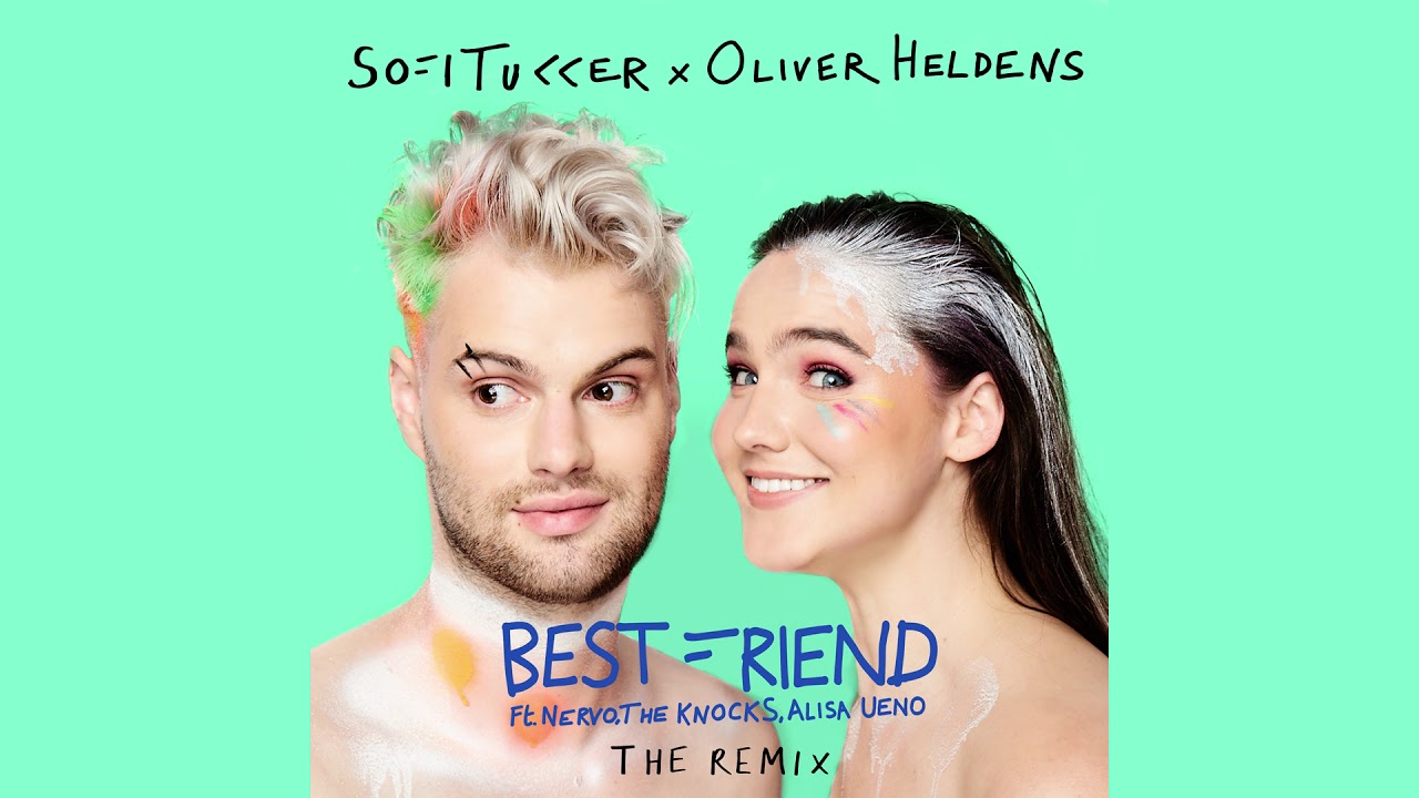 SOFI TUKKER x Oliver Heldens - Best Friend (Remix) [Ultra Music]