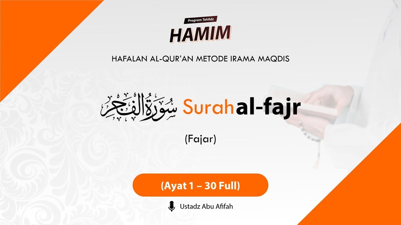 89. Surah Al-Fajr ayat 1-30 (Full)
