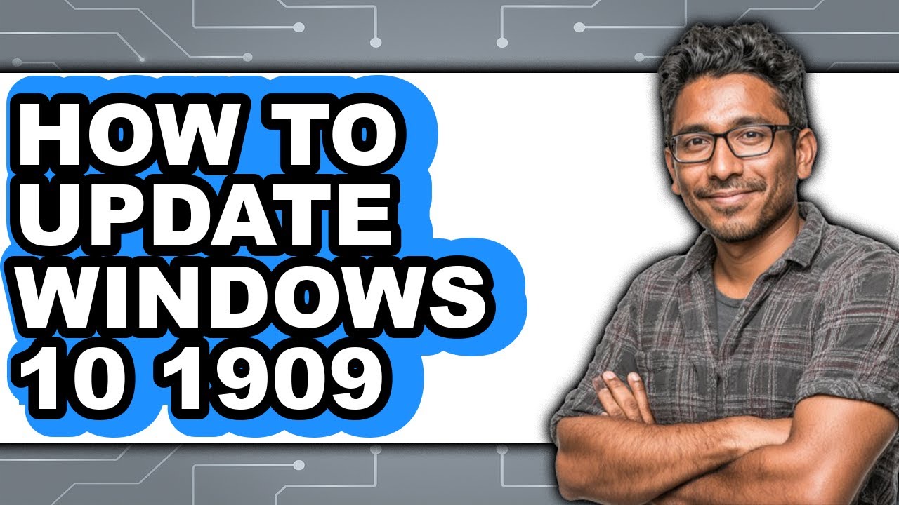 How to Update Windows 10 1909 (full Guide)