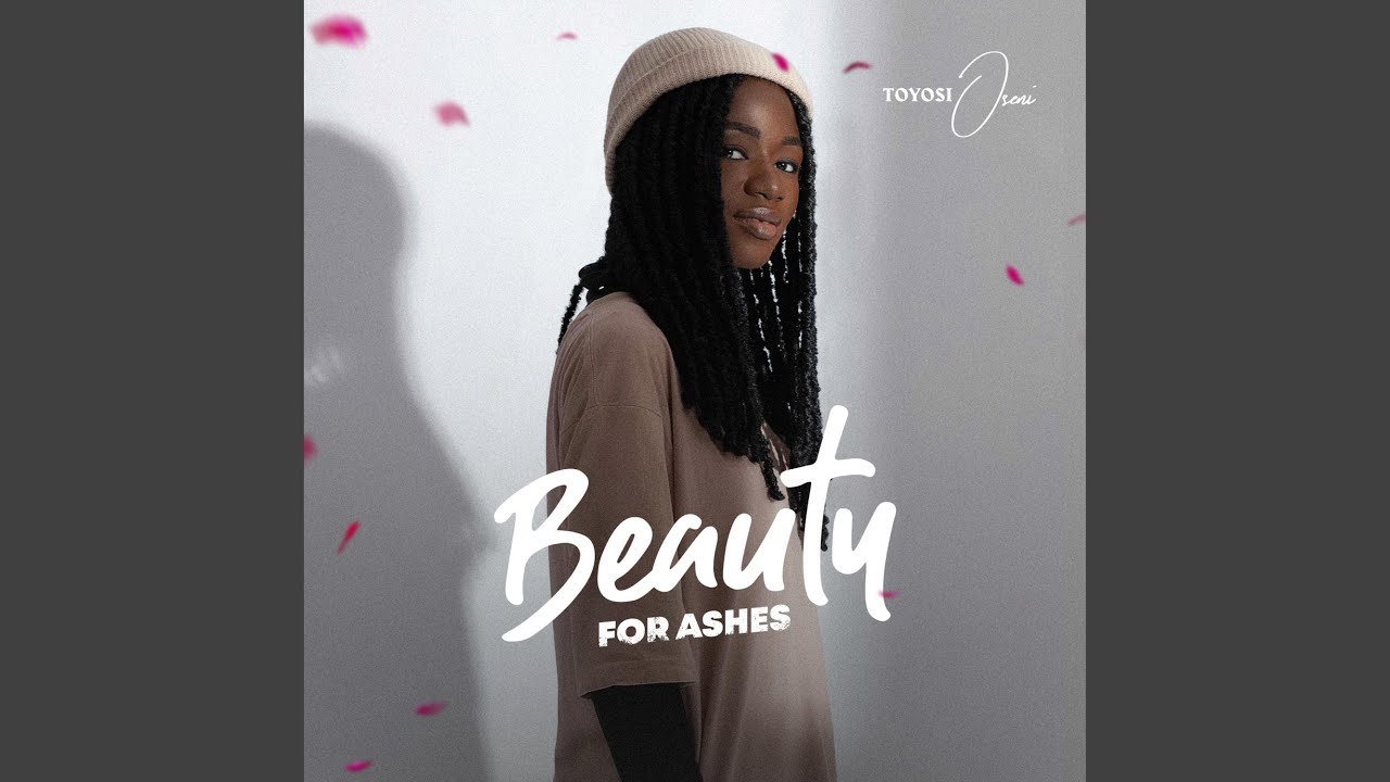 Beauty for Ashes