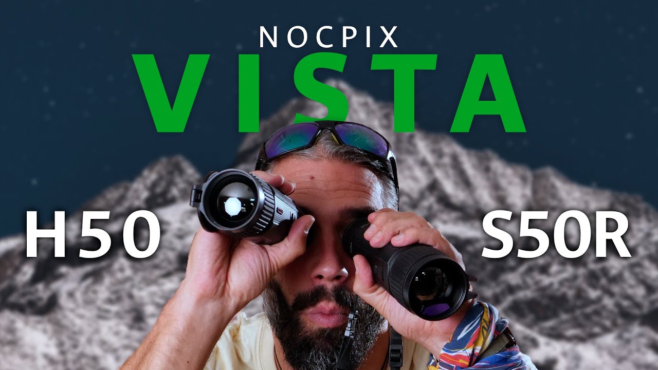 Comparativa NOCPIX Vista H50 vs Vista S50R