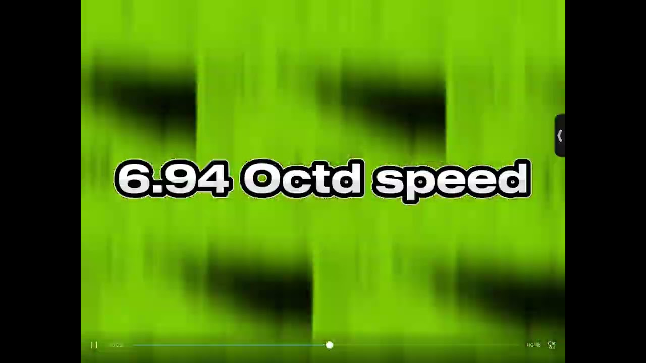 6.94Octd speed