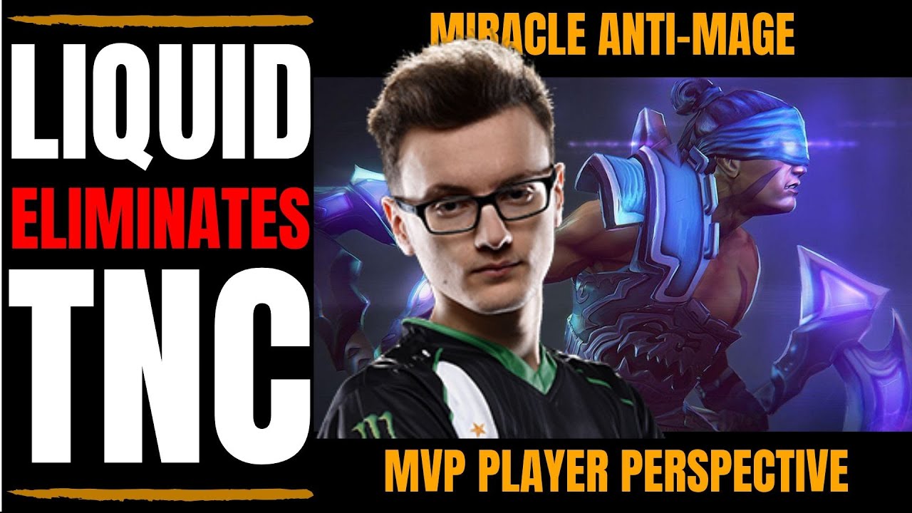 TNC vs Liquid | Miracle MVP Perspective The International 2019 - TI9 Lower Bracket
