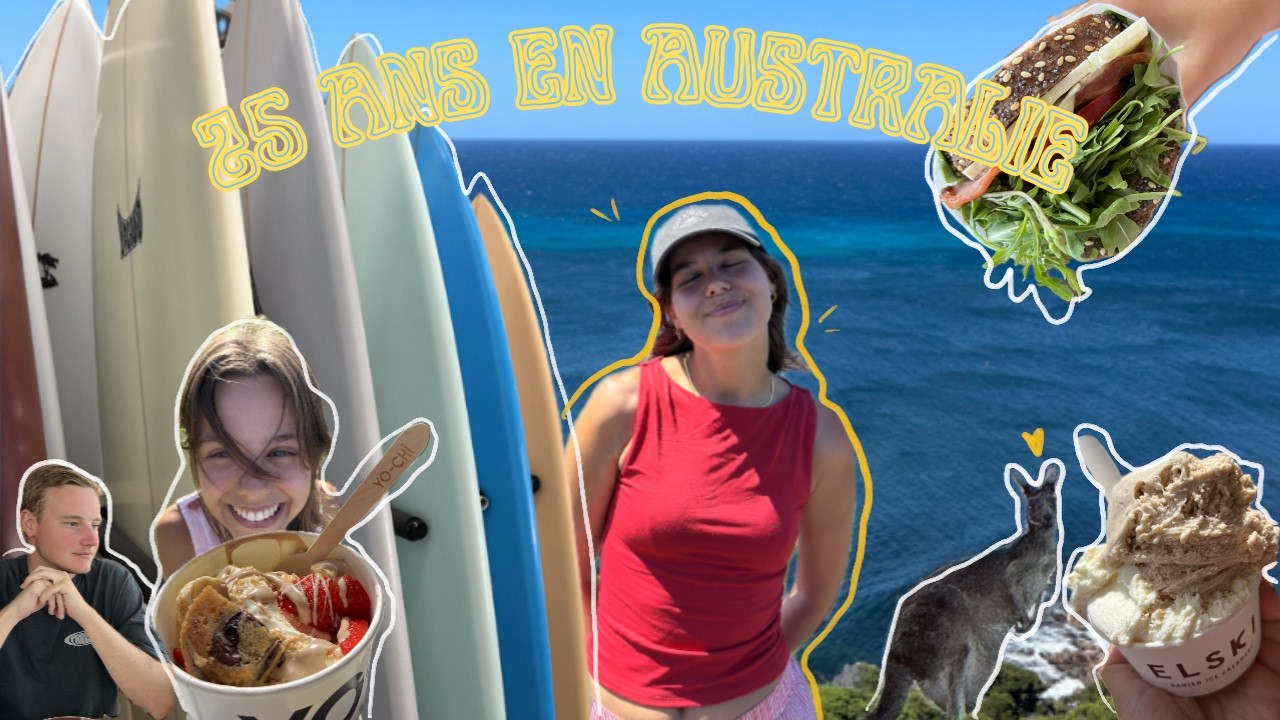 Fêter ses 25 ans en Australie et beaucoup trop de dégustations