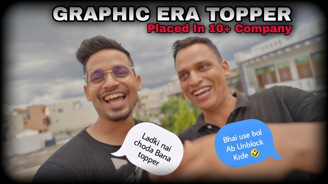 MEET GRAPHIC ERA UNIVERSITY TOPPER 😱 || HOW HE GOT PLACED IN 10+ COMPANY || TALKING ABOUT PLACEMENT