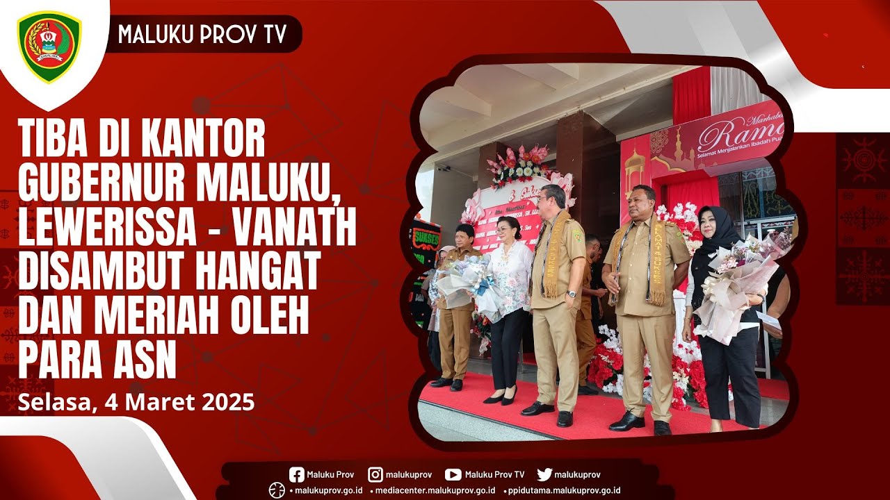TIBA DI KANTOR GUBERNUR MALUKU, LEWERISSA   VANATH DISAMBUT HANGAT DAN MERIAH OLEH PARA ASN