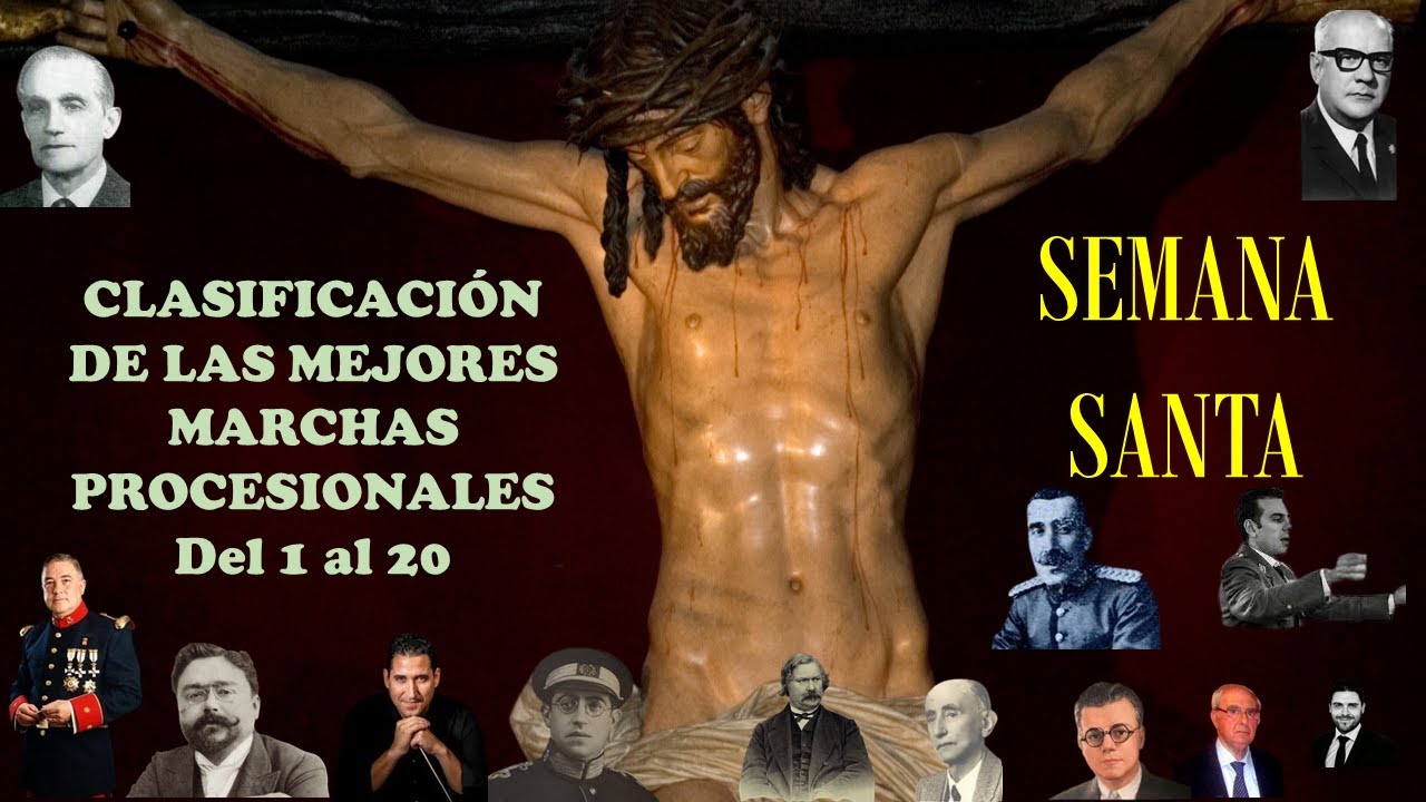 SEMANA SANTA 20 MEJORES MARCHAS