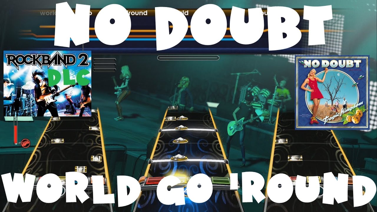 No Doubt - World Go 'Round - Rock Band 2 DLC Expert Full Band (May 4th, 2010)
