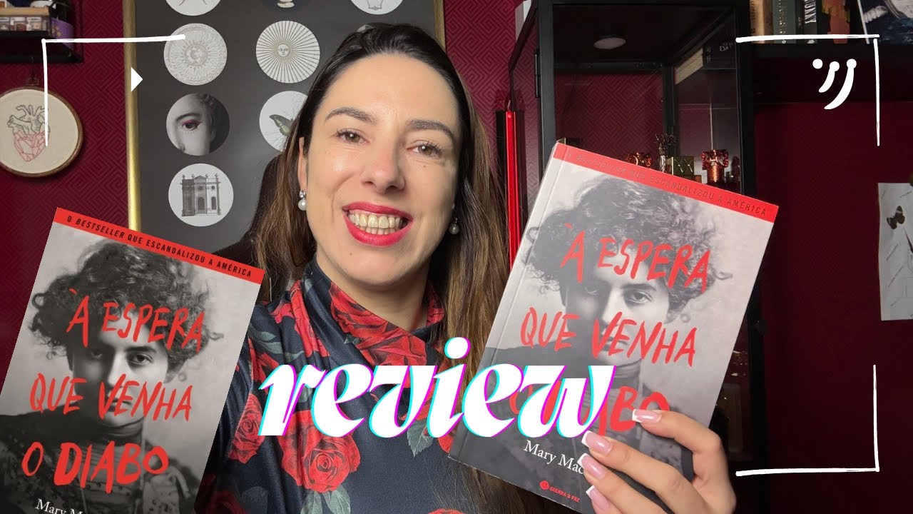 À Espera que Venha o Diabo, de Mary MacLane