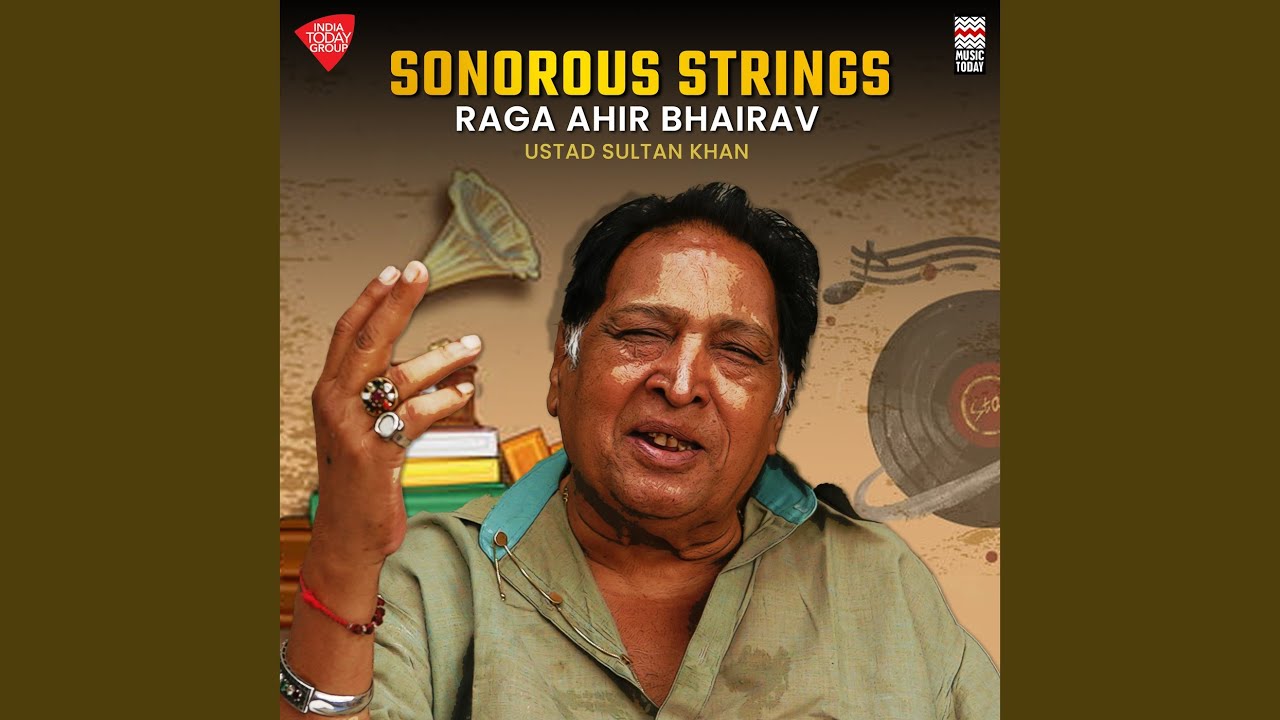 Sonorous Strings - Raga Ahir Bhairav - Madhyalaya Teen Taal