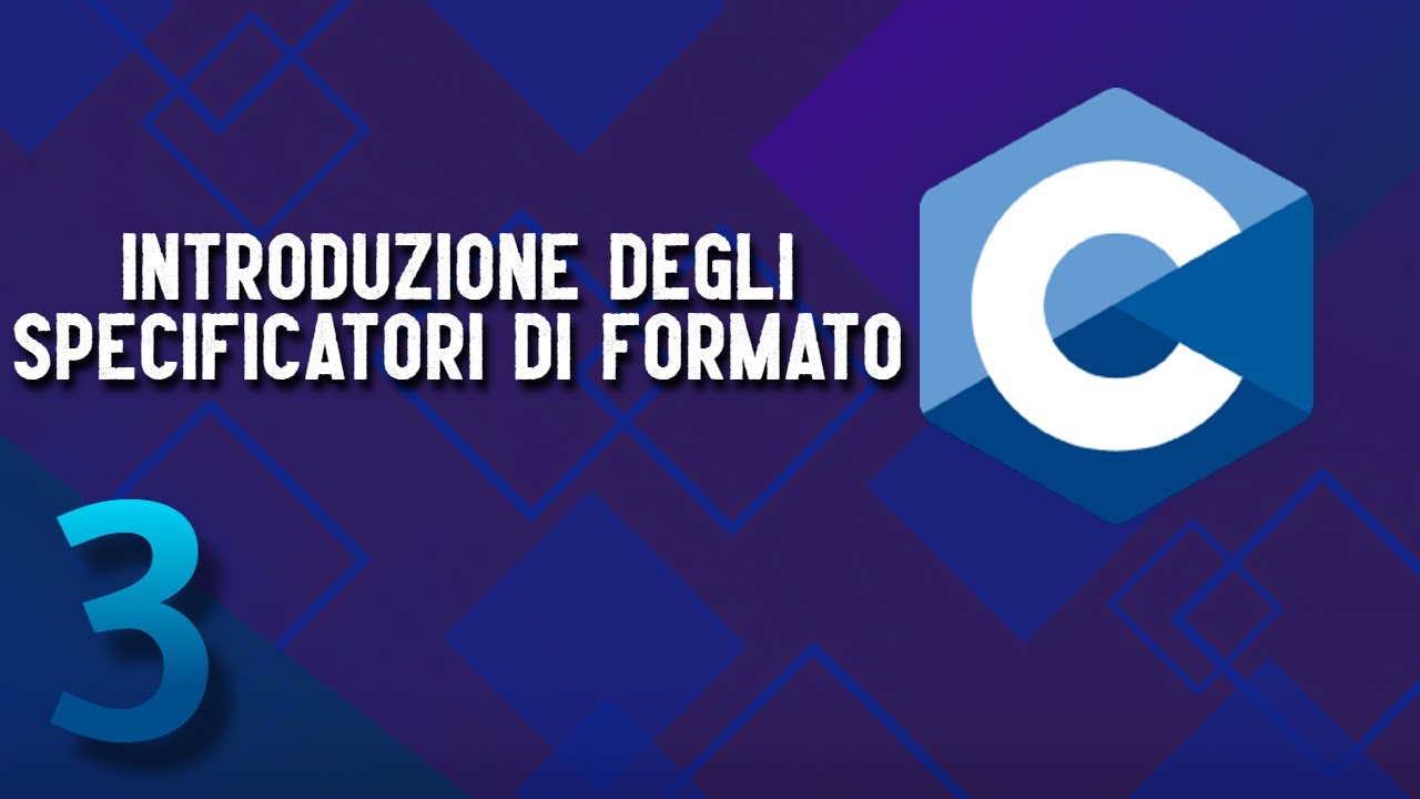 INTRODUZIONE DEGLI SPECIFICATORI DI FORMATO #TUTORIALITA