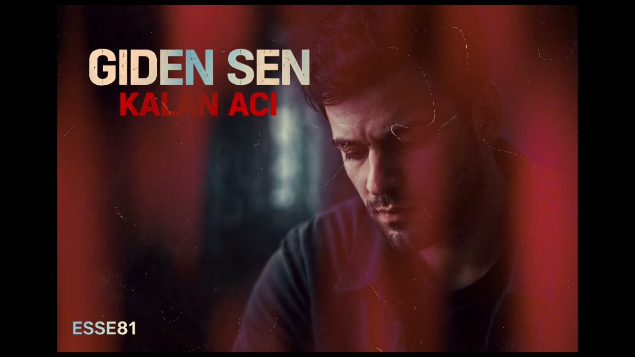 Giden Sen Kalan Acı 