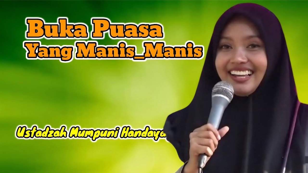Buka Puasa Yang Manis Manis // Live Pengajian Lucu Ustadzah Mumpuni Handayayekti Special Puasa ke 9