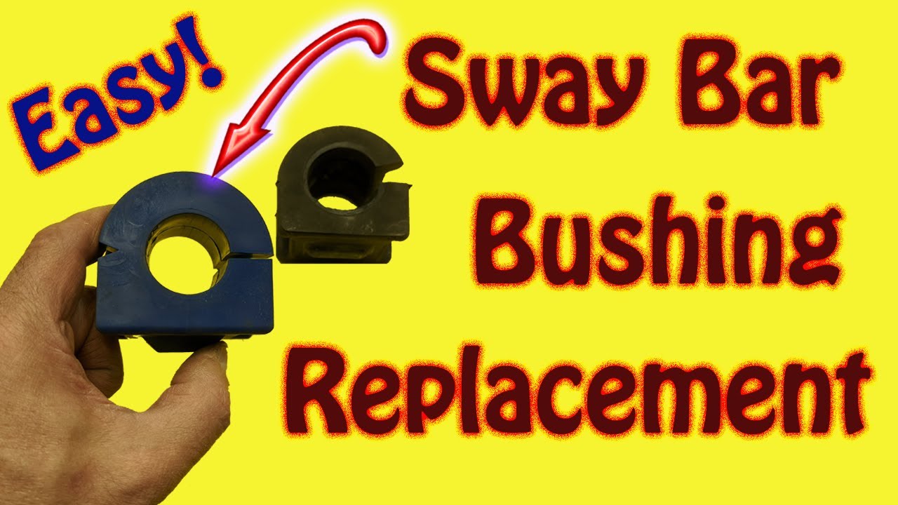 How to Replace Sway Bar Bushings On Most Vehicles - Stabilizer Bar Bushing Replacement Chevy Equinox