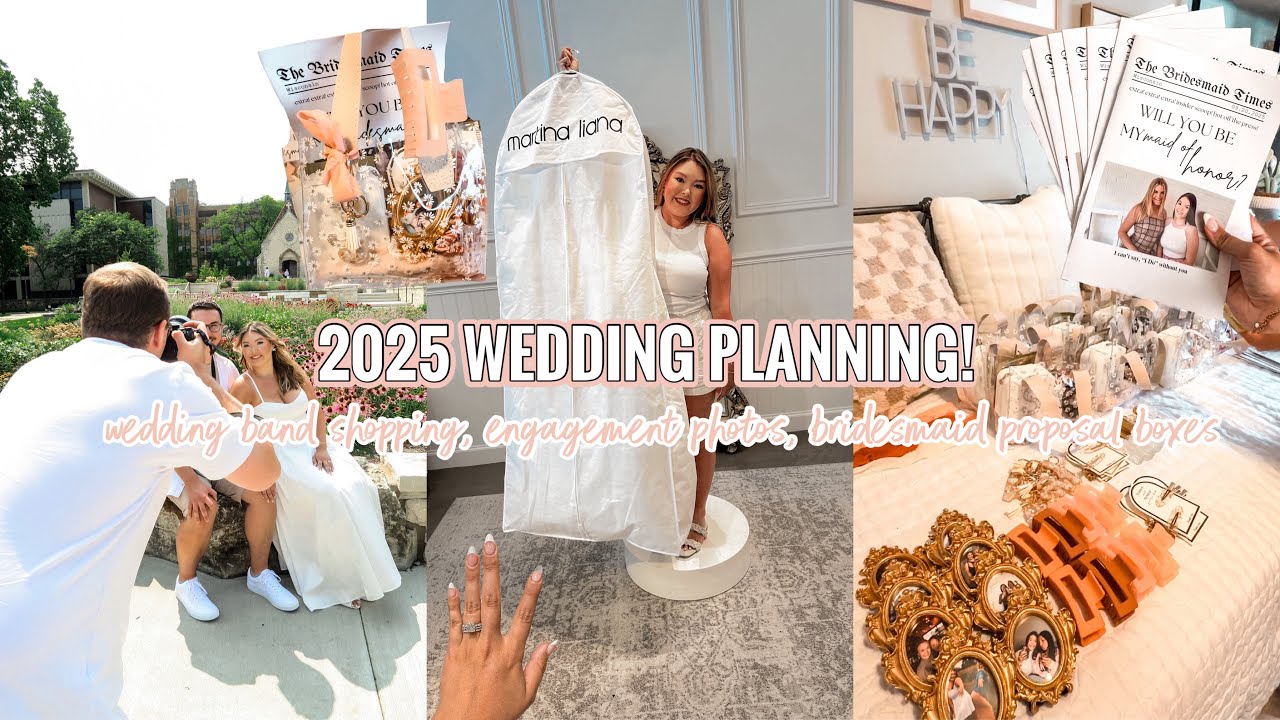 2025 WEDDING PLANNING | Engagement Party, Wedding Bands, + DIYing My Bridesmaid Proposal Boxes