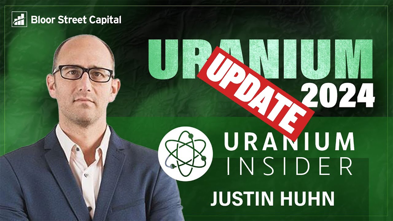 Justin Huhn - Latest Uranium News - Jimmy Connor