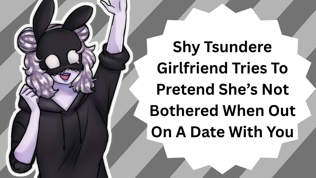 I'm Not Scared, Just Hold My Hand (Tsundere Dandere ASMR)