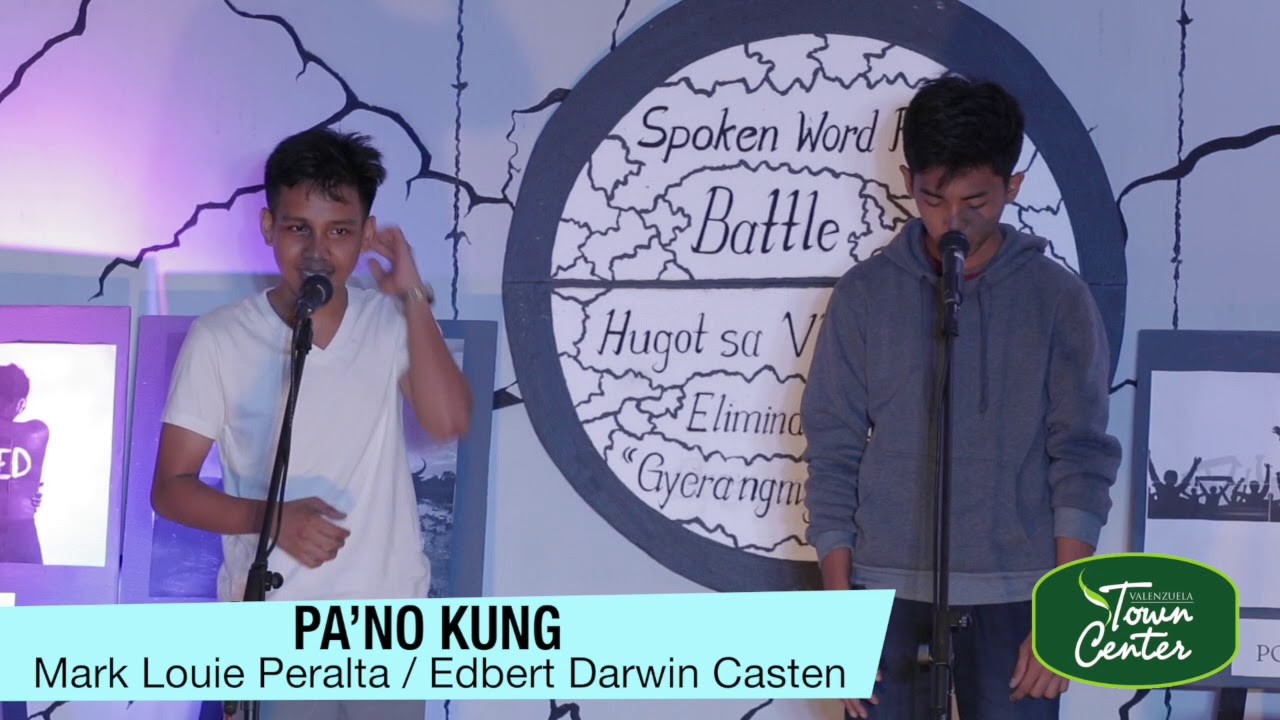 PA'NO KUNG by Mark Louie Peralta and Edbert Casten Spoken Word Poetey Battle ft. 