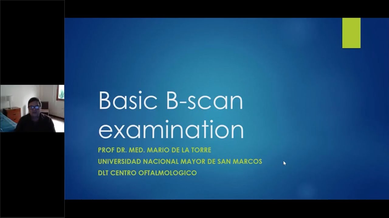 Webinar - Pearls in B scan Imaging