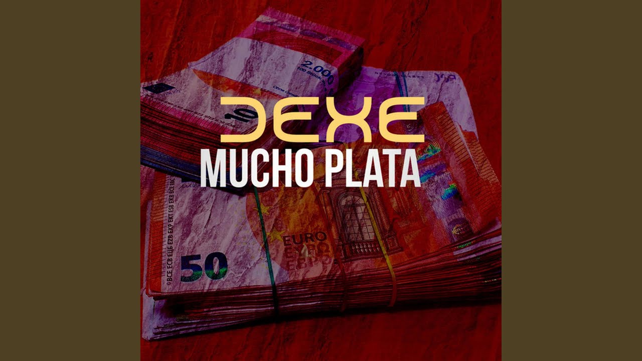 Mucho plata