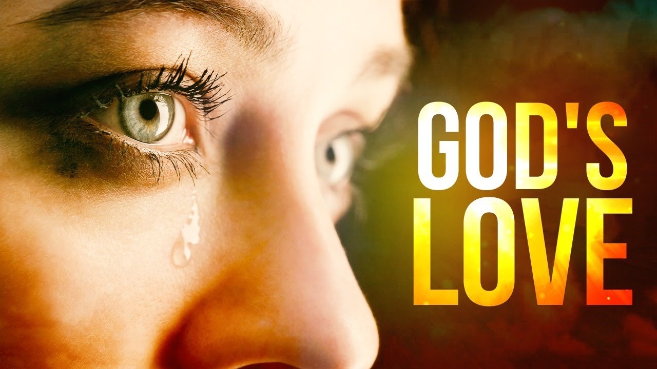 GOD'S LOVE | AN Inspirational and Motivational video