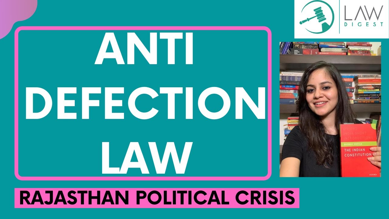Anti Defection Law | Rajasthan Political Crisis