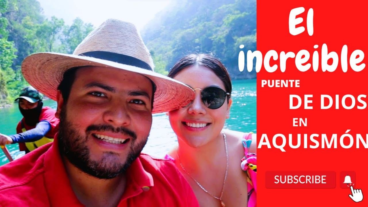 PUENTE DE DIOS EN AQUISMON EN LA HUASTECA POTOSINA