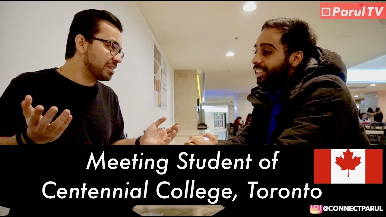 Meeting Punjabi Student of Centennial College Toronto