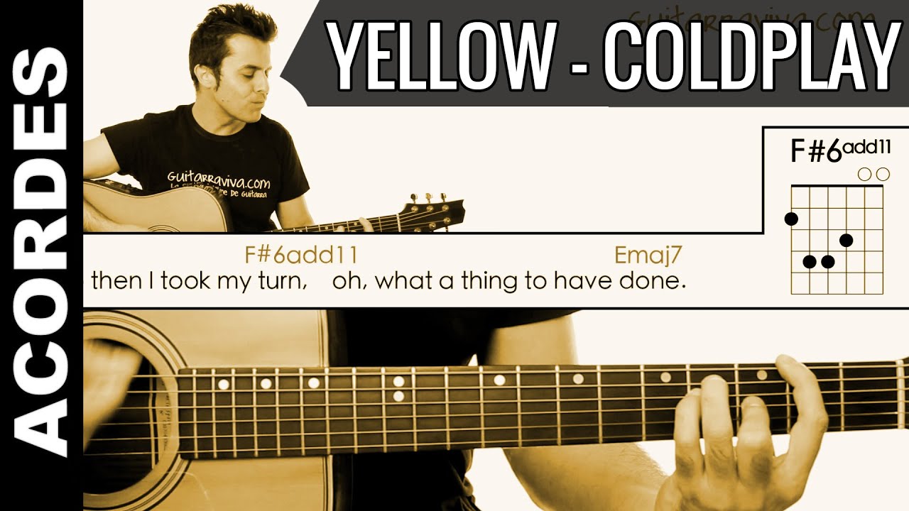 Yellow de ColdPlay  Acordes Guitarra Guitar Cover chords como tocar tutorial