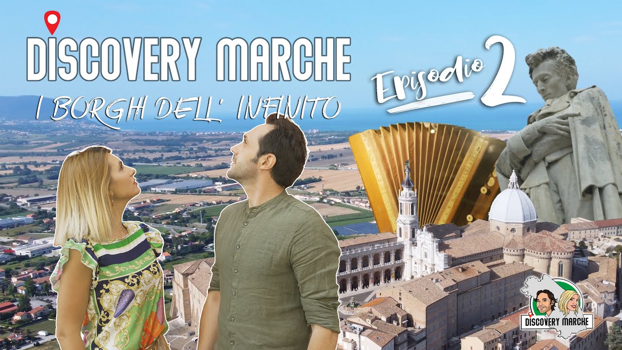 DISCOVERY MARCHE - Il Triangolo dei Borghi dell'Infinito