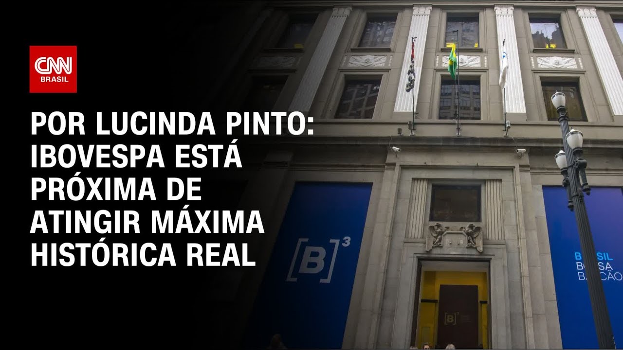 Análise: Com novo recorde, Ibovespa está próxima de atingir máxima histórica real | CNN PRIME TIME