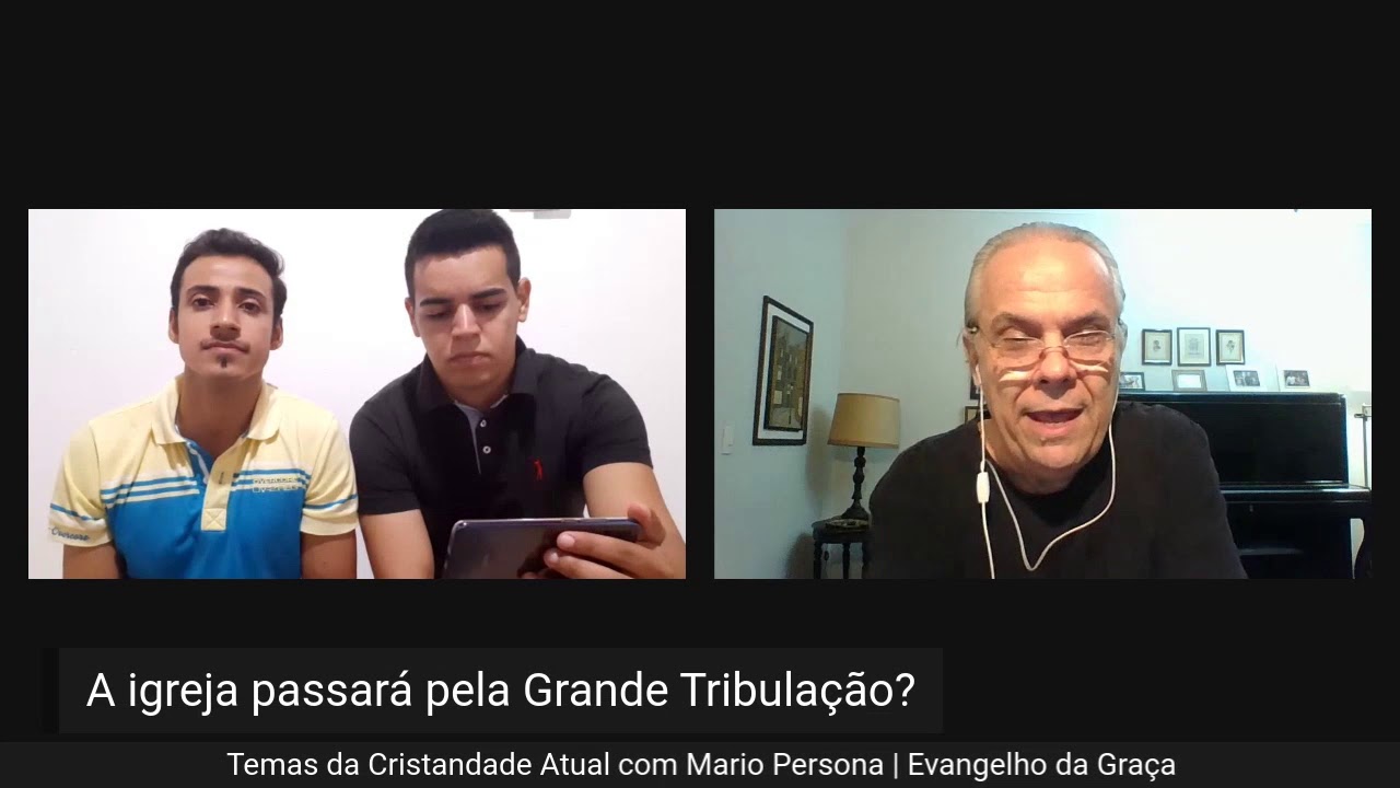 A IGREJA PASSARÁ PELA GRANDE TRIBULAÇÃO? | COMENTÁRIO DE MÁRIO PERSONA