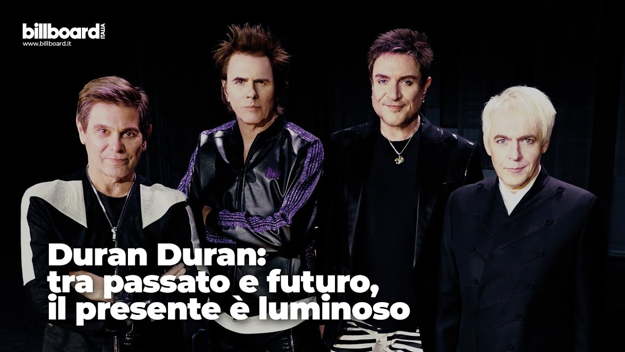 Duran Duran: tra passato e futuro, il presente è luminoso