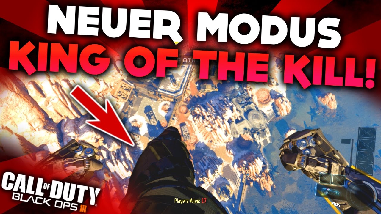 NEUER MODUS! KING OF THE KILL! | BLACK OPS 3