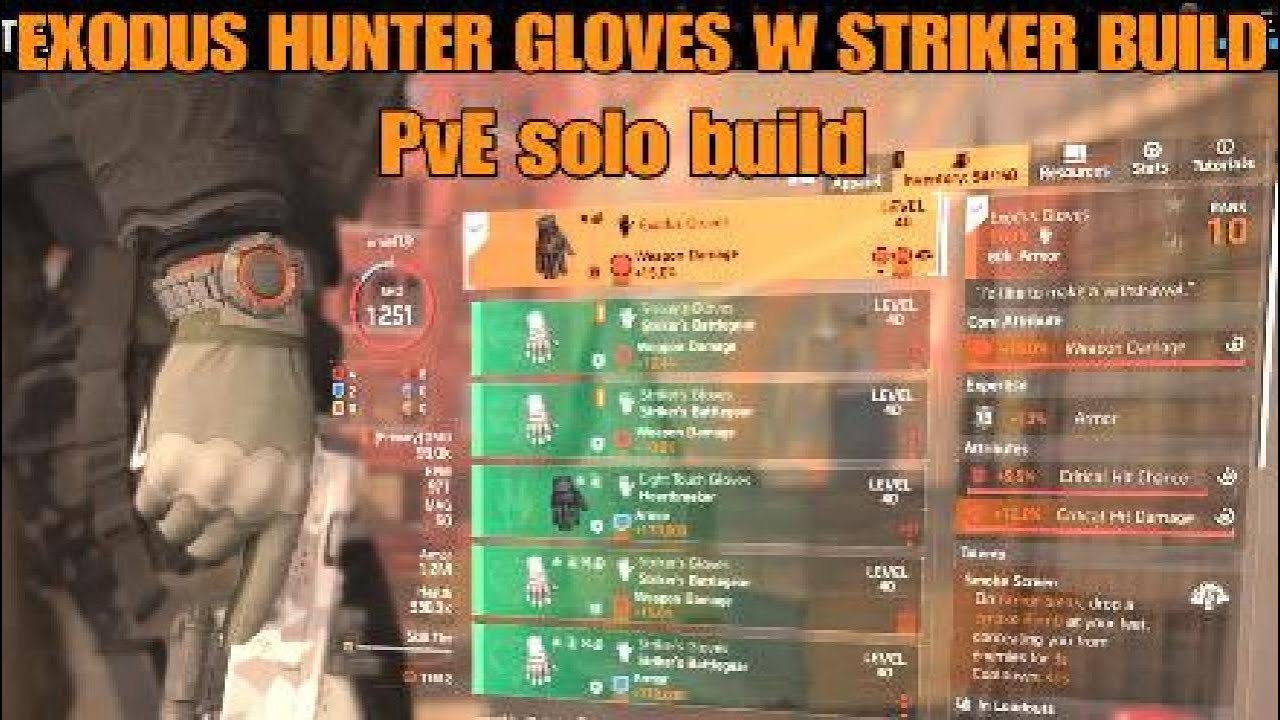 Division 2  Exodus HUNTER GLOVES W STRIKER Build
