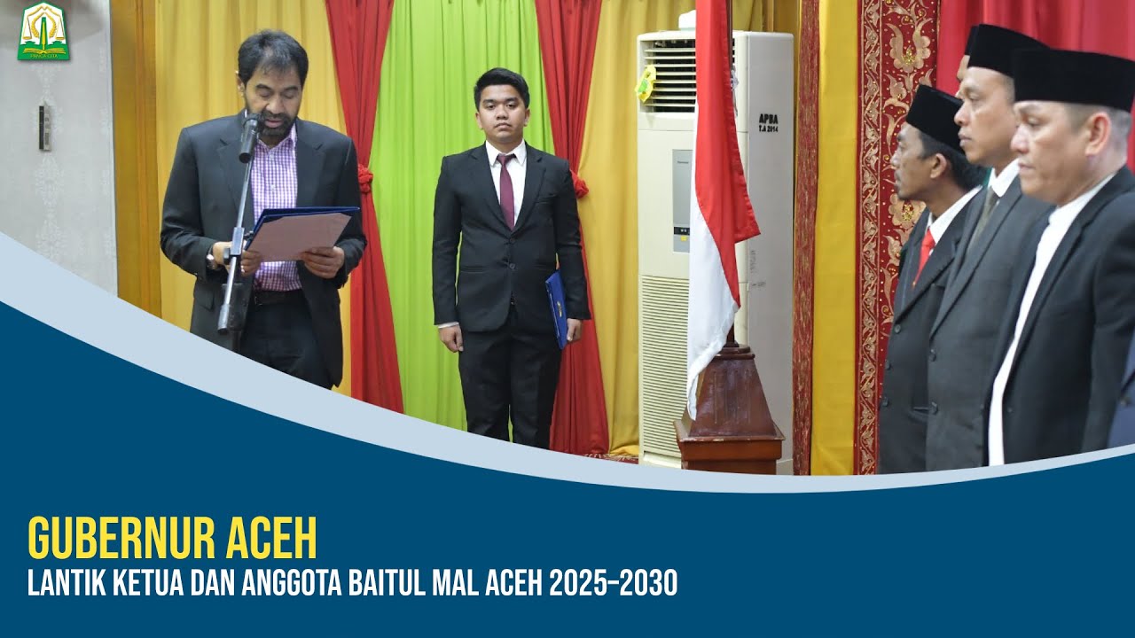 Gubernur Aceh Lantik Ketua dan Anggota Baitul Mal Aceh 2025–2030