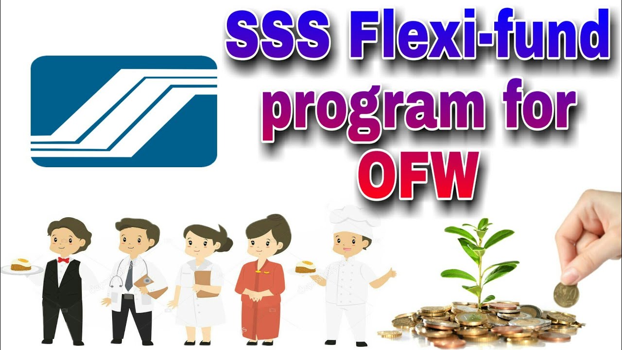 SSS Flexi-fund Program -  for OFW