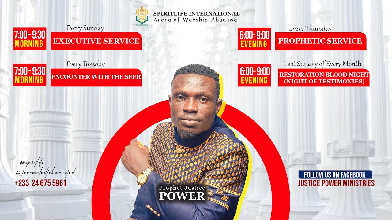 SPIRITLIFE INTERNATIONAL (ARENA OF WORSHIP)..... PROPHET JUSTICE POWER.......