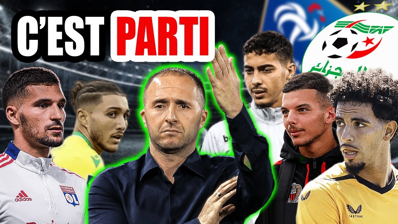 Équipe d’Algérie : Belmadi réquisitionne 6 joueurs à la FFF et met en rogne les français