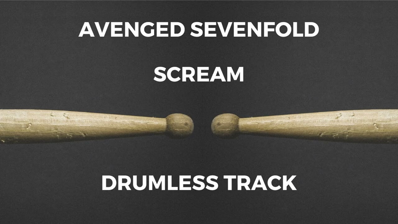 Avenged Sevenfold - Scream (drumless)