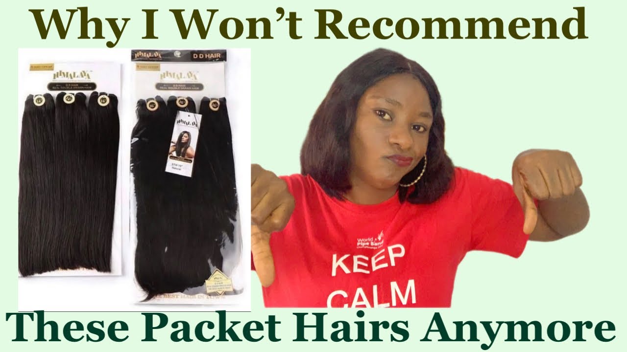 6 Low Quality/Overrated Packet Human Hairs|Why I am Disappointed/Why I won’t Be Recommending Anymore